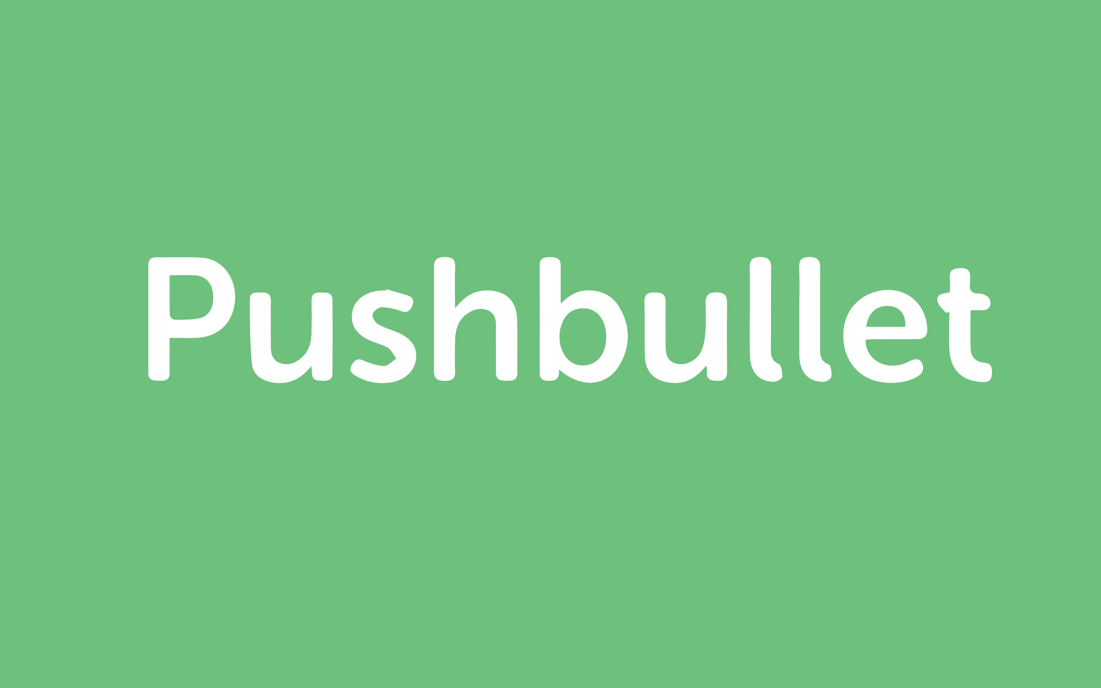 Pushbullet: Connect Your Devices Seamlessly