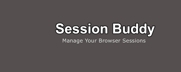 Session Buddy: Organize Your Tabs