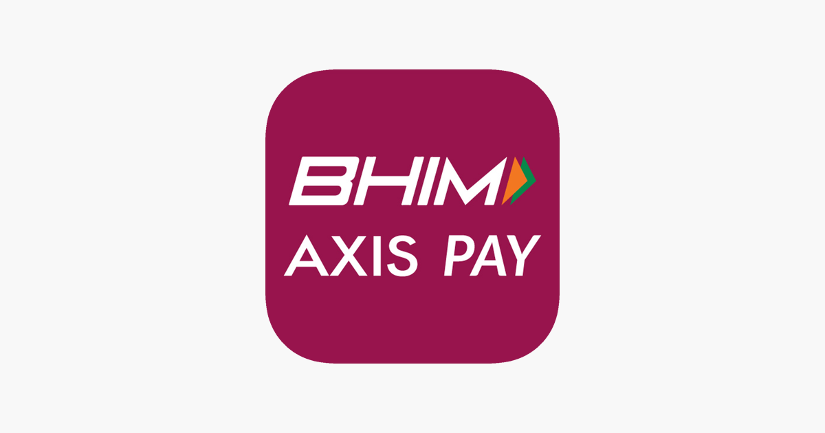 BHIM Axis Pay: UPI Simplified for Axis Bank Users