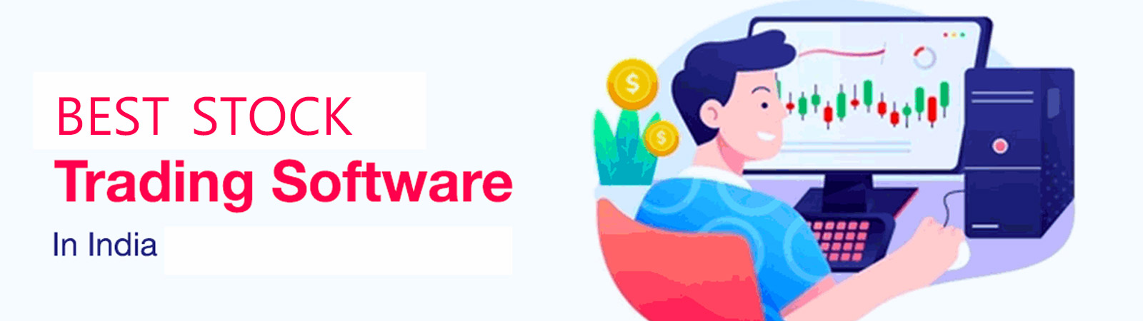 10 Best Trading Software in India