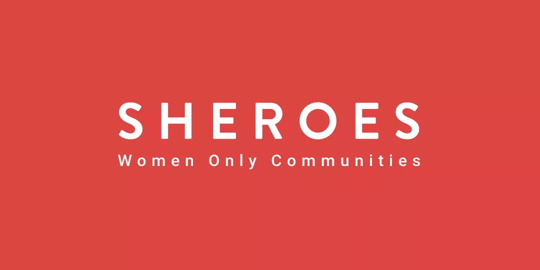 Sheroes – A Platform for Women Entrepreneurs