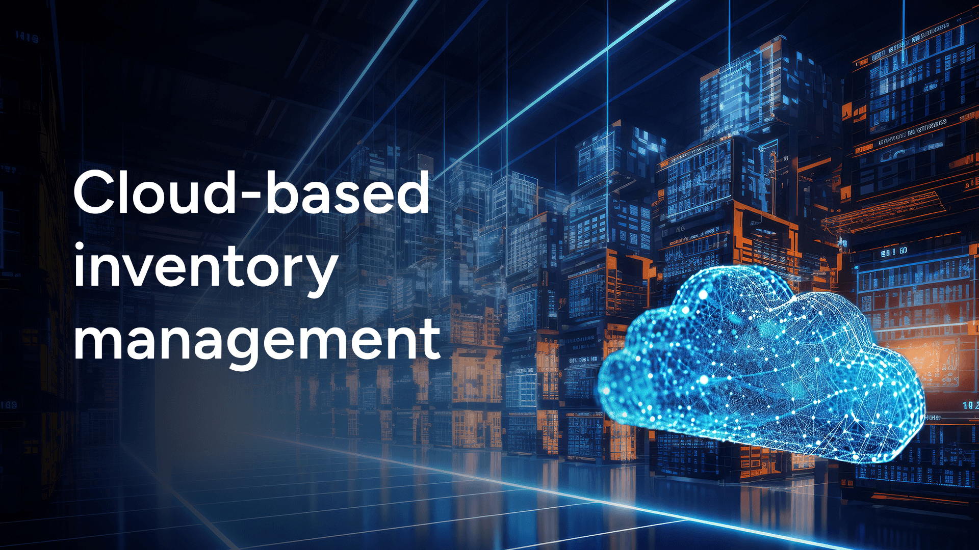 Focus: Cloud-Based ERP Solution for Industry-Specific Inventory Management