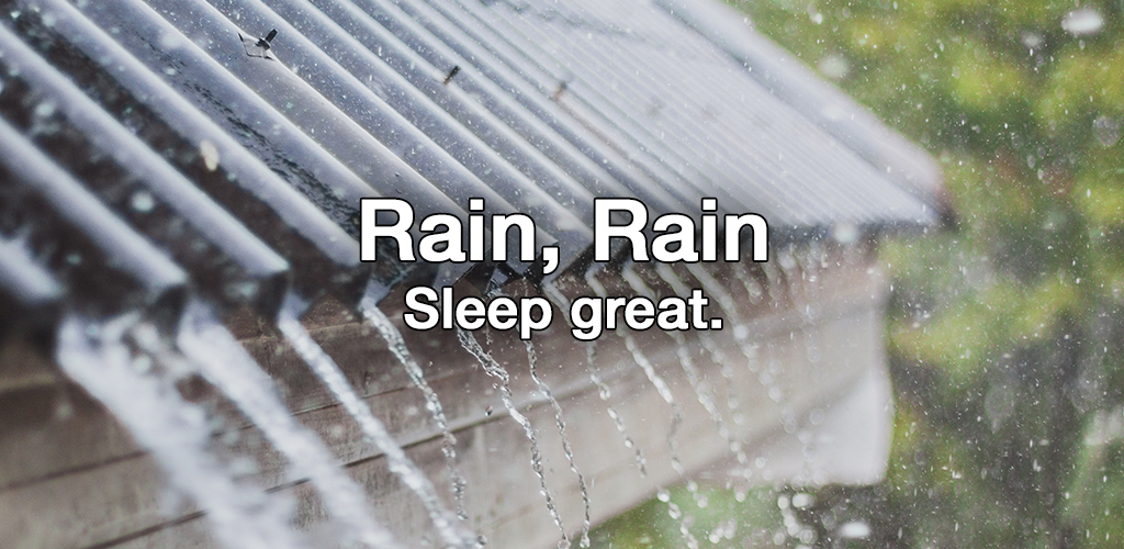 Rain Rain: Calm Sounds for Good Sleep